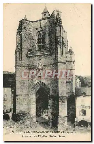 Cartes postales Villefranche de Rouergue Aveyron Clocher de l'Eglise Notre Dame