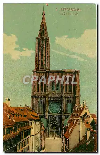 Cartes postales Strasbourg La Cathedrale