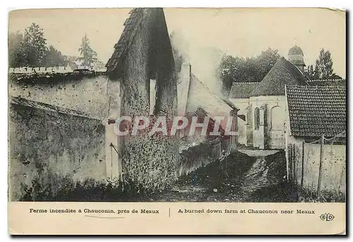 Cartes postales Ferme ancendiee a Chauconin pres de Meaux