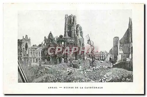 Ansichtskarte AK Arras Ruines de la Cathedrale Militaria