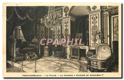 Cartes postales Fontainebleau Le Palais La Chambre a Coucher de Napoleon I