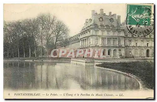 Ansichtskarte AK Fontainebleau Le Palais l'Etang et le Pavillon du Musee Chinois  Chine China