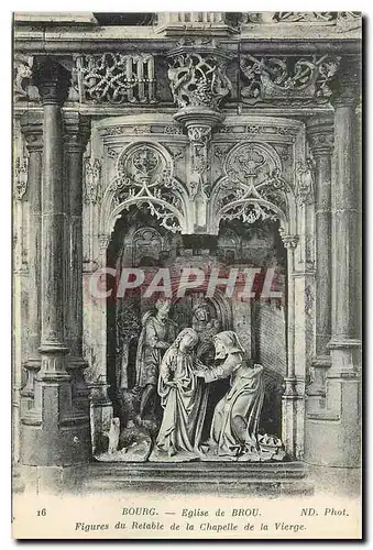 Ansichtskarte AK Bourg Eglise de Brou Fogures du Retable de la Chapelle de la Vierge