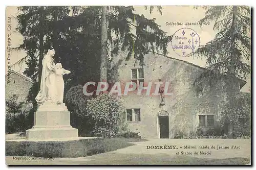 Ansichtskarte AK Domremy Maison natale de Jeanne d'Arc et Statue de Mercie