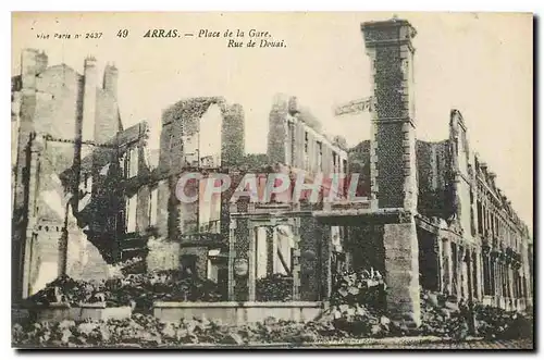 Cartes postales Arras Place de la Gare Rue de Douai Militaria