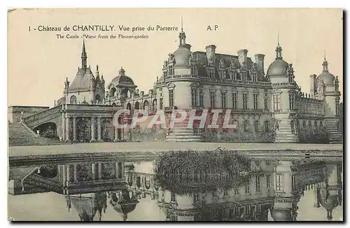 Cartes postales Chateau de Chantilly Vue prise du Parterre