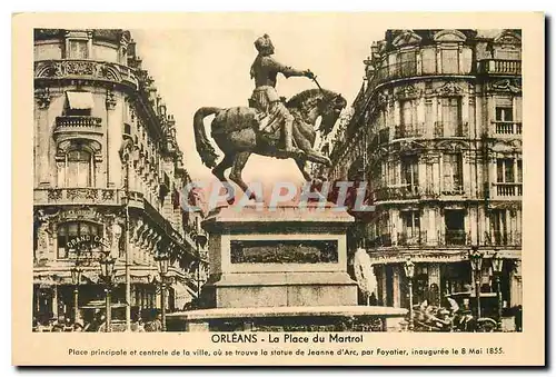 Cartes postales Orleans La Place du Martroi
