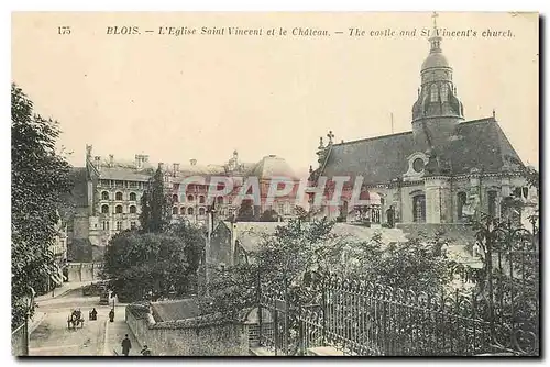 Ansichtskarte AK Blois l'Eglise Saint Vincent et le Chateau