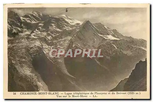 Cartes postales Chamonix mont Blanc Ligne telepherique de Plampraz et du Brevent Vue sur le Mont Blanc