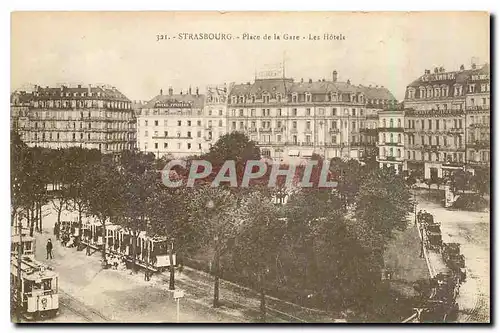 Cartes postales Strasbourg Place de la Gare Les Hotels