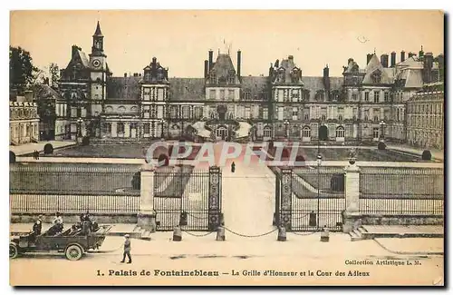 Cartes postales Palais de Fontainebleau La Grille d'Honneur et la Cour des Adieux