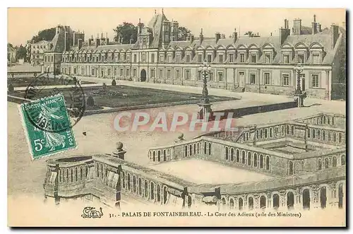 Cartes postales Palais de Fontainebleau La Cour des Adieux Ailes des Ministres