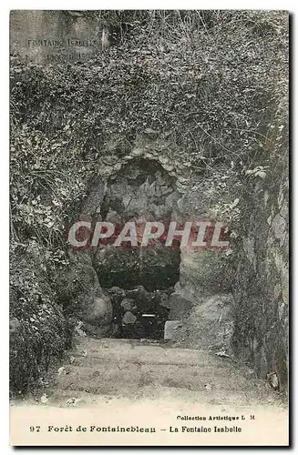 Ansichtskarte AK Foret de Fontainebleau La Fontaine Tsabelle