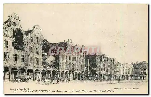 Cartes postales La Grande Guerre Arras La Grande Place