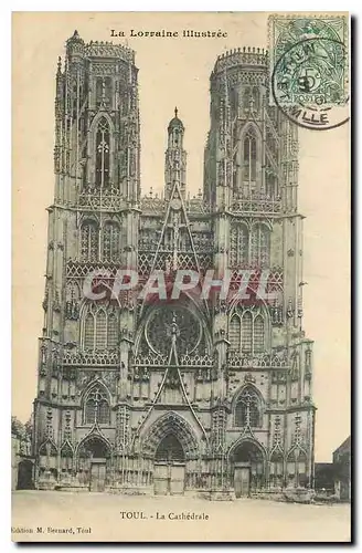 Ansichtskarte AK La Lorraine Illustree Toul La Cathedrale