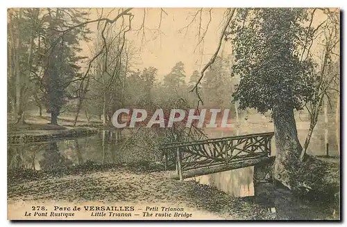 Ansichtskarte AK Parc de Versailles Petit Trianon Le Pont Rustique