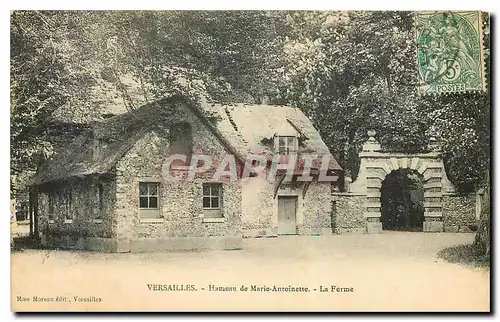 Cartes postales Versailles Hameau de Marie Antoinette La Ferme