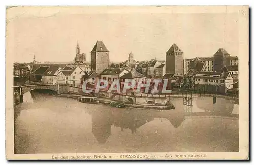 Cartes postales Strassburg Aux Ponts couverts