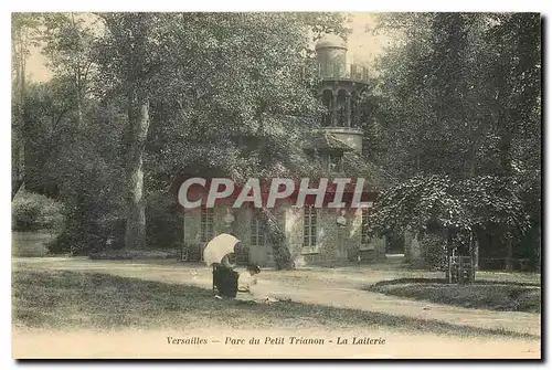 Ansichtskarte AK Versailles Parc du Petit Trianon La Laiterie