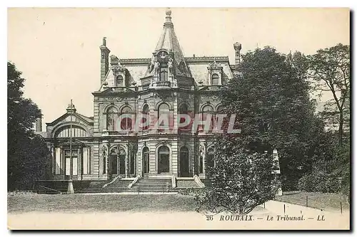 Cartes postales Roubaix Le Tribunal