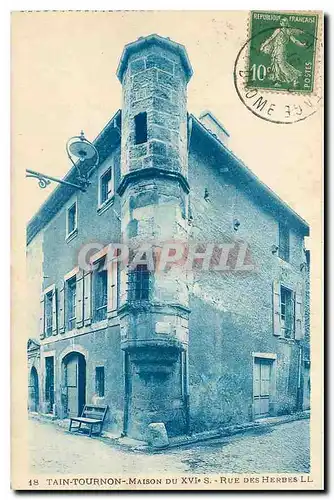 Cartes postales Tain Tournon Maison du XVI s Rue des Herbes