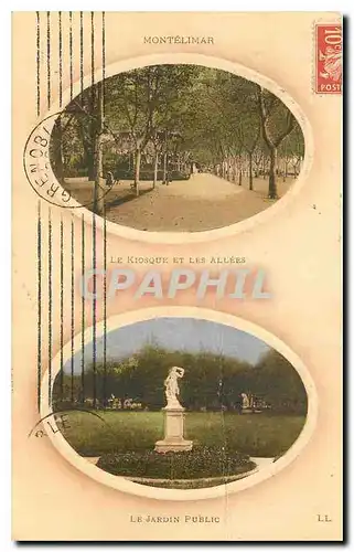 Cartes postales Montelimar Le Kiosque et les Allees le Jardin Public