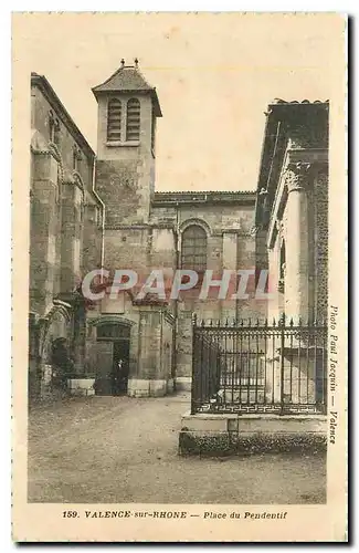 Cartes postales Valence sur rhone Place du Pendentif