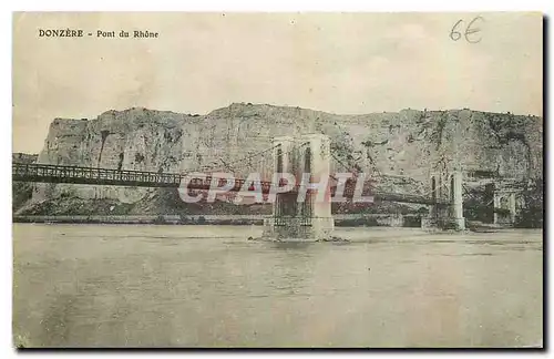 Ansichtskarte AK Donzere Pont du Rhone