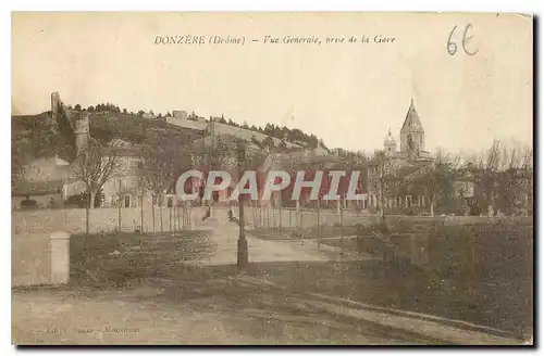 Cartes postales Donzere Drome Vue generale prise de la Gare