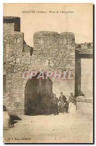 Ansichtskarte AK Donzere Drome Porte de l'Argentiere