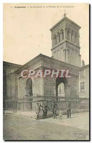 Cartes postales Valence Le Pendentil et le Clocher de la Cathedrale