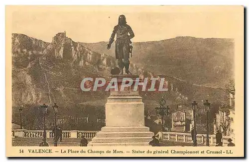 Cartes postales Valence La Place du Champs de Mars Statue du General Championnet et Crussol