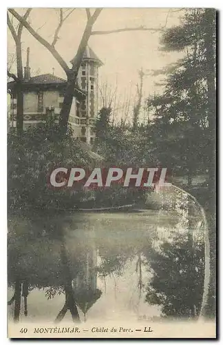 Cartes postales Montelimar Chalet du Parc