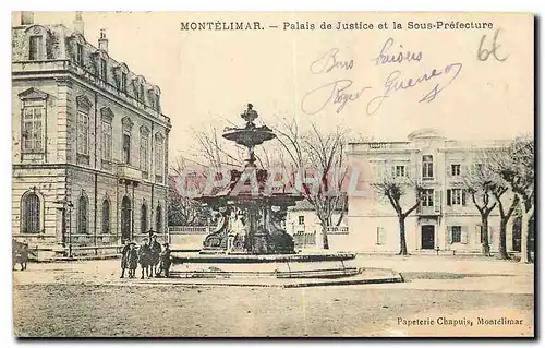 Cartes postales Montelimar Palais de Justice et la Sous Prefecture
