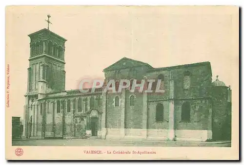 Ansichtskarte AK Valence La Cathedrale St Apollinaire