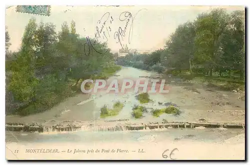 Ansichtskarte AK Montelimar Le jabron pris du Pont de Pierre