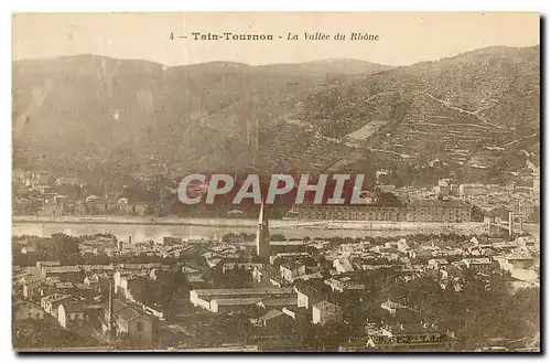 Ansichtskarte AK Tain Tournon La Vallee du Rhone