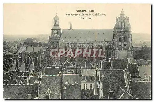 Ansichtskarte AK Gisors Eure Vue d'ensemble de la Cathedrale cote Nord
