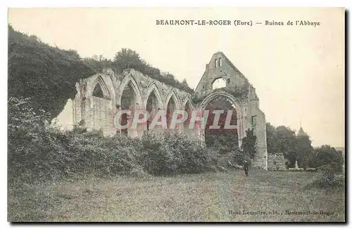 Cartes postales Beaumont le Roger Eure Ruines de l'Abbaye