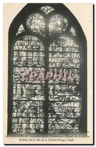 Cartes postales Gisors Eure Interieur de la Cathedrale Vitrail en Grisaille Scenes de la Vie de la Sainte Vierge