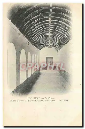 Ansichtskarte AK Louviers La Prison Ancien Couvent St Francois Galerie du Cloitre