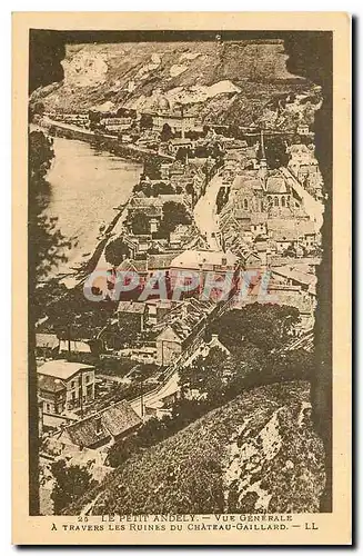 Cartes postales Le Petit Andely Vue generale a travers les Ruines du Chateau Gaillard
