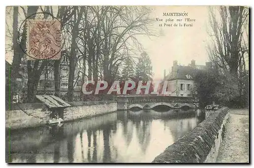 Cartes postales Maintenon Vue prise sur l'Eure et Pont de la Ferte