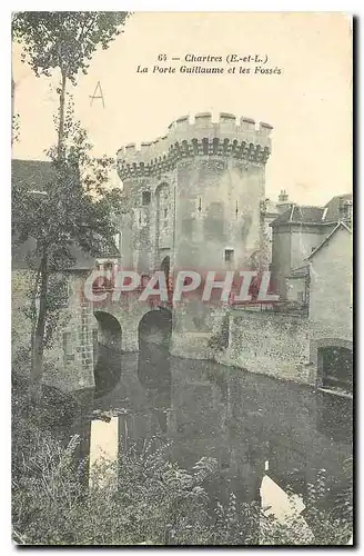 Cartes postales Chartres E et L La Porte Guillaume et les Fosses