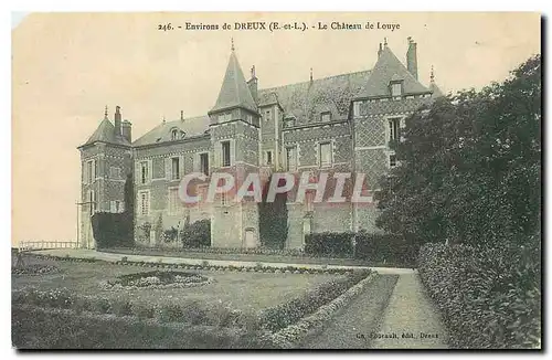 Ansichtskarte AK Environs de Dreux E et L Le Chateau de Louye