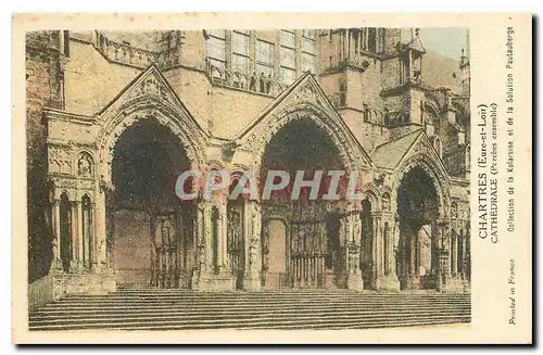 Ansichtskarte AK Chartres Eure et Loir Cathedrale Porches ensemble