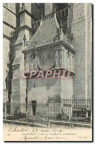 Ansichtskarte AK Chartres Horloge renaissance Cathedrale