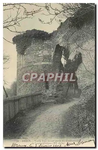 Ansichtskarte AK Dreux Vieille Tour faisant partie des fortifications de l'ancien Chateau