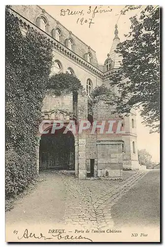 Ansichtskarte AK Dreux Porte de l'ancien Chateau