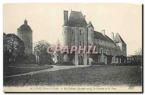 Cartes postales Auneau Eure et Loir Le Chateau facade nord La Poterne et la Tour